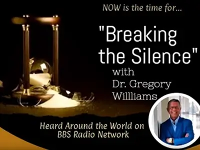 Breaking The Silence Podcast with Dr. Gregory Williams and Dr. Marisha Chilcott