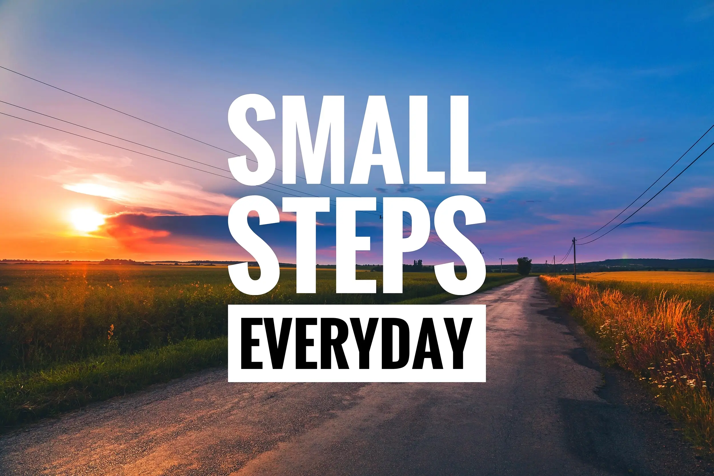 Sunset illuminates a country road, accompanied by the caption Taking Small Steps Every Day. This signifies that each day offers a fresh start, particularly in the journey towards mental wellness, where the initial small steps should involve seeking assistance from organizations like BTC